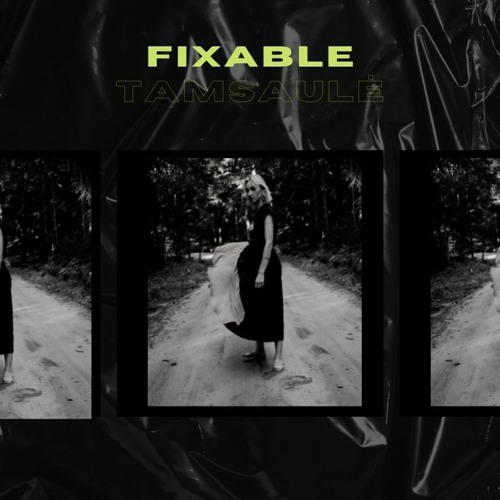 Fixable