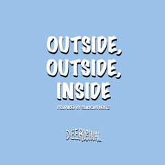 Outside, Outside, Inside (2020)