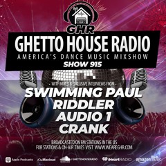 GHR - Show 915- Swimming Paul, Riddler, Audio 1, Crank