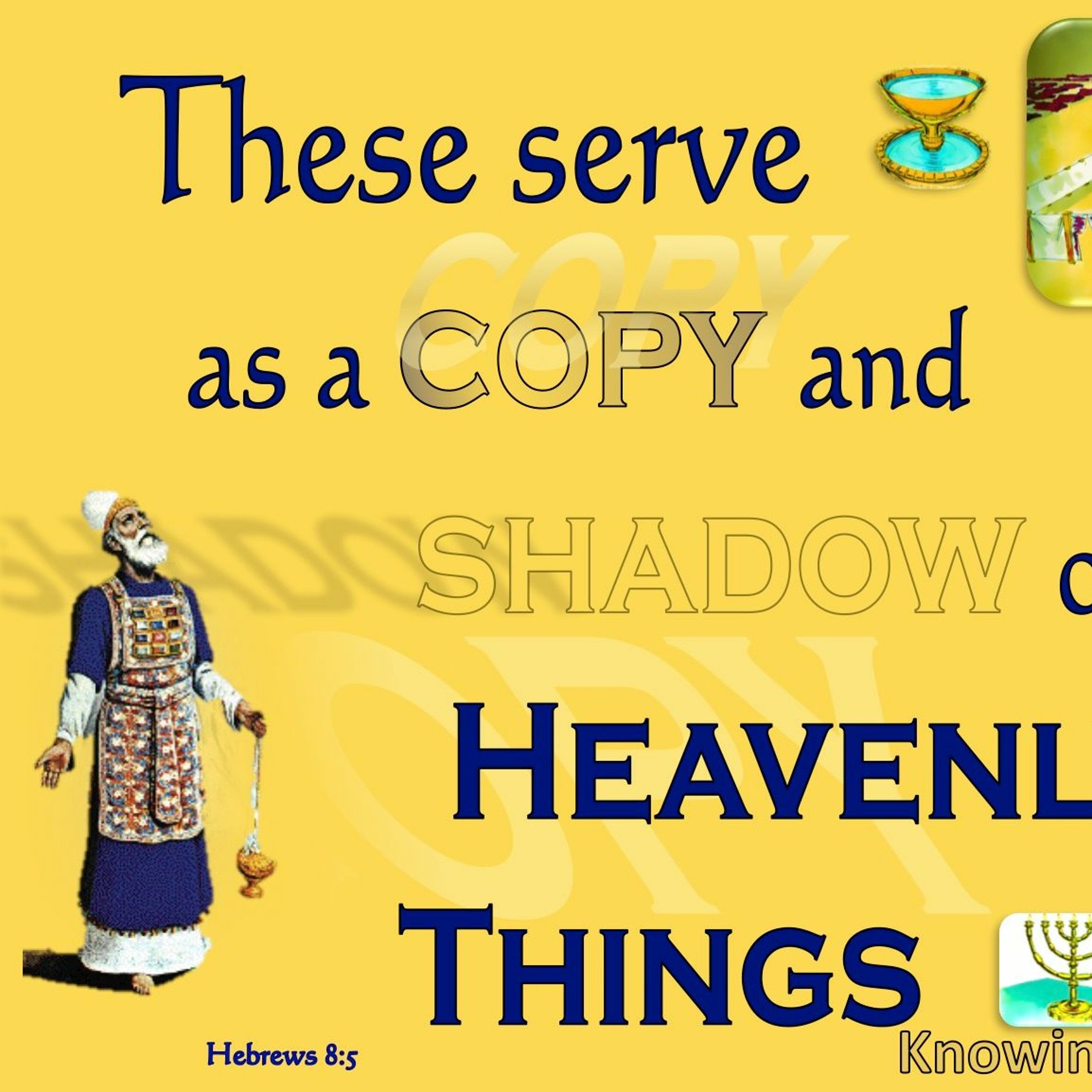 The Tabernacle: Blueprint of Heaven Pt 4 ~ The Most Holy Place and the Mercy Seat episode artwork
