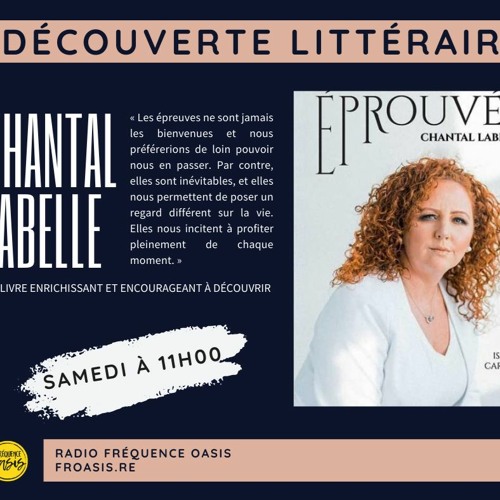Stream DL2021001 Éprouvée avec Chantal Labelle et Isabelle Cardinal by FréquenceOasis Listen
