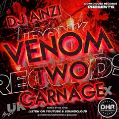 Dj Ainzi - Venom 2 Carnage UK Bounce Mix