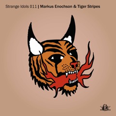Markus Enochson & Tiger Stripes - Keep On Burning EP (SIR011)