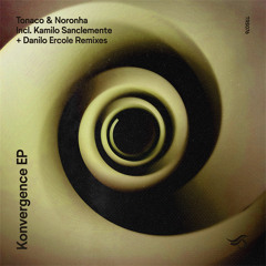 PREMIERE: Tonaco & Noronha - Konvergence (Kamilo Sanclemente Remix) [Transensations]