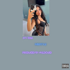 Ivy Tega Freestyle - Produced by Wildcard