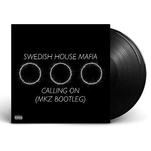 Calling On (MKZ Bootleg)