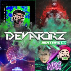 DEVATORZ - MIXTAPE 19 - XTRA RAW
