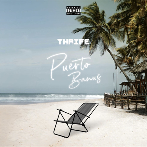 Thrife - Puerto Banus