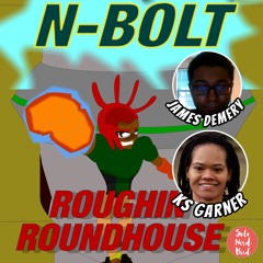 Interview w/ James Demery - N-Bolt Issue #11 - Roughin' Roundhouse
