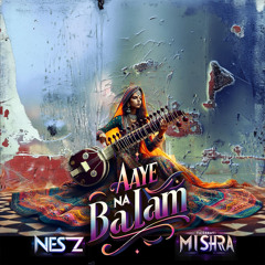 Nesz - Talk To Me X Aye Na balam (Edit) (Extended Mix)