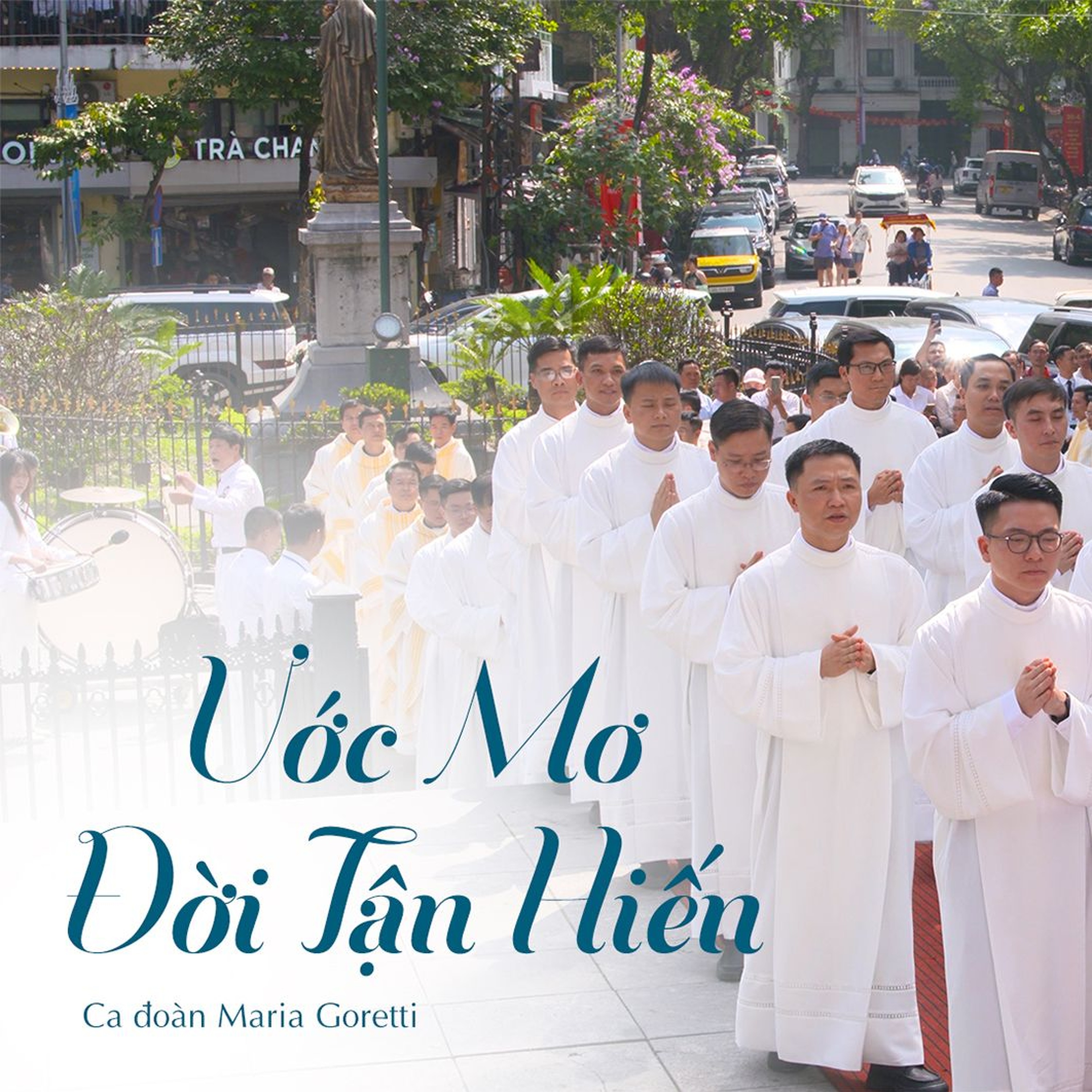 Ước Mơ Đời Tận Hiến (St. Lm. Văn Chi) - Ca đoàn Maria Goretti