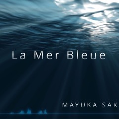 La Mer Bleue