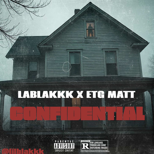 Confidential Ft. lablakkk (fast)