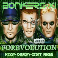 Hixxy - Bonkers 11 - Forevolution (2003)
