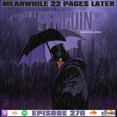 Episode 270:  The Penguin