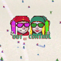 Out of Control
