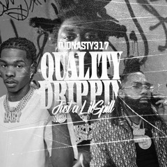 Quality Drippin - Just A Lil Spill - DJ Mix (2022)