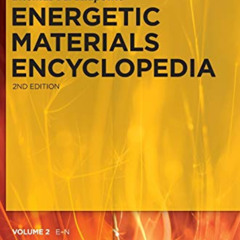 VIEW PDF 📒 Energetic Materials Encyclopedia E-N by  Klapötke &  Thomas M. PDF EBOOK