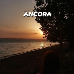 ANCORA -feat Giorno, Nxtte, Zero