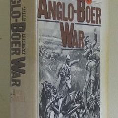 [PDF] ❤️ Read The Great Anglo-Boer War by  Byron Farwell