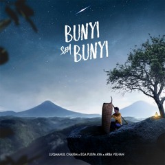 BUNYI SEMBUNYI - Luqmanul Chakim (ft. Ega Puspa Aya & Arba Velhan)
