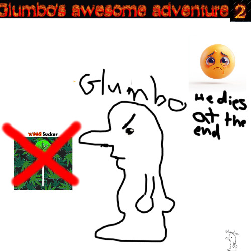 Glumbos not so awesome death :(