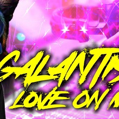 Galantis & Hook N Sling - Love On Me (AN1ON  Radio Mix)