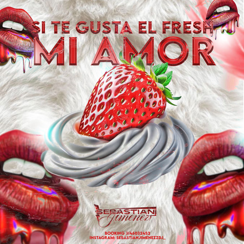 Si te gusta el fresh mi amor🍓