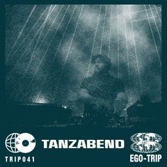 TRIP041 - Tanzabend