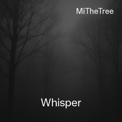 Whisper