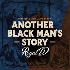 ANOTHER BLACK MAN'S STORY