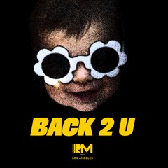 Back 2 U
