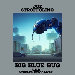 Big Blue Bug