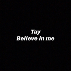 Believe in me(2)