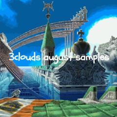 3clouds august '22 samples [3clouds] 🔔