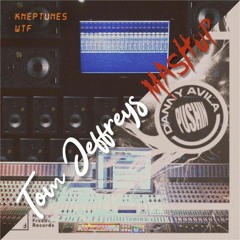 Danny Avila & Kneptunes - Pushin WTF (DJ Tom Jeffreys Mashup)