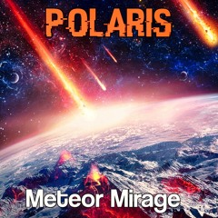 Meteor Mirage