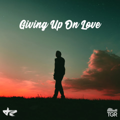 Giving up on Love