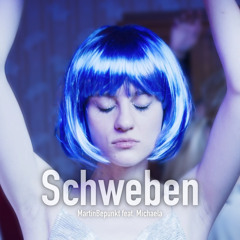 Schweben (Radio Edit) [feat. Michaela]