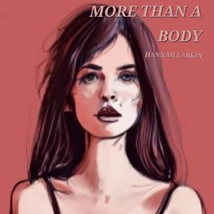 More Than A Body