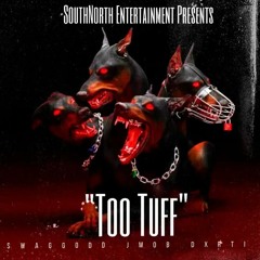 SNE - Too Tuff