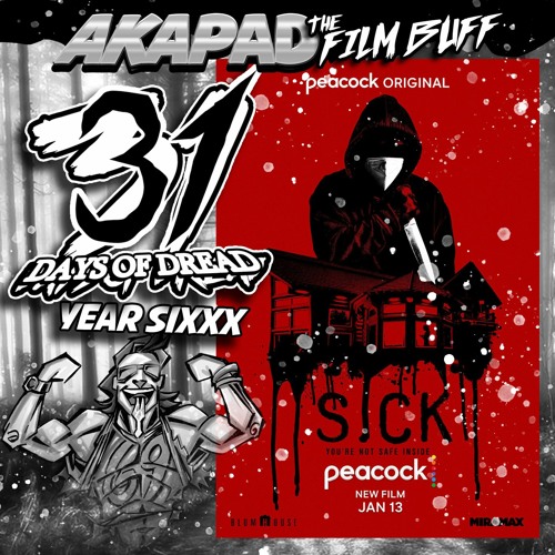 31 Days of Dread - SICK