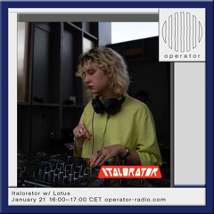 Italorator w/ Lotus - 21st January 2025
