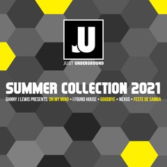 Just Underground Summer Collection 2021 Mini Mix