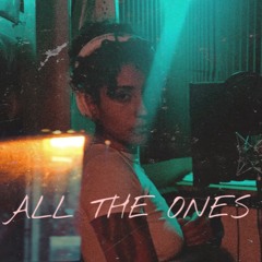 All The Ones - Lia Luna