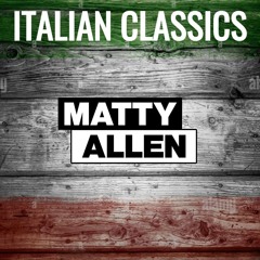 MATTY ALLEN ITALIAN MIX.mp3