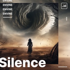 Envine - Silence (ID001)