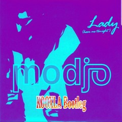 Lady Hear Me Tonight [KOOXLA Bootleg]