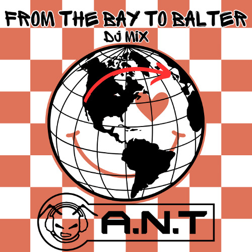 From the BAY to BALTER (DJ mix)