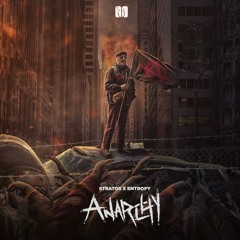 Stratos & Entropy - Anarchy